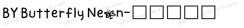 BY Butterfly Neon字体转换